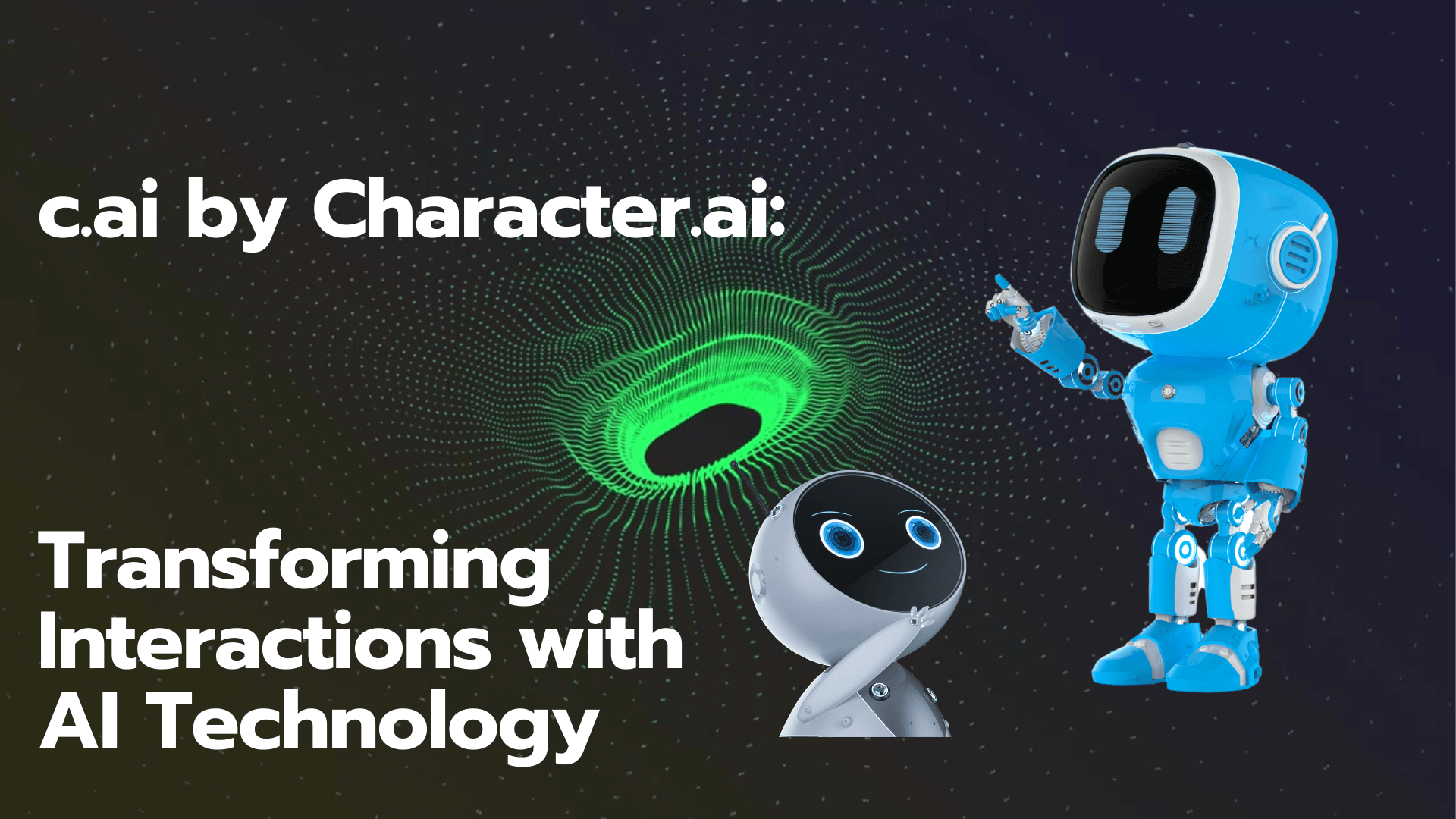 Character.ai: Transforming Interactions with AI Technology